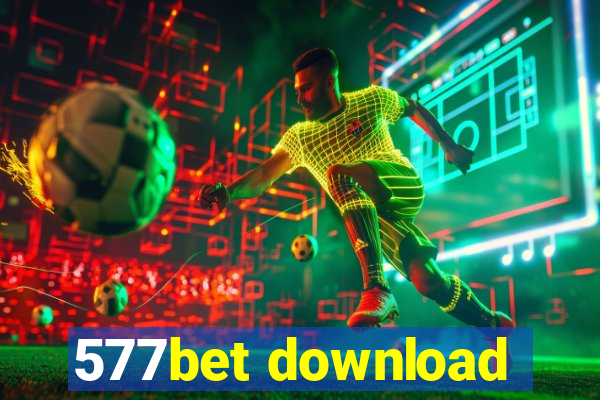 577bet download